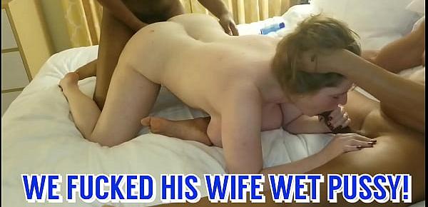  HUSBAND WATCH SLUT WIFE BLACKED BY OUR BBC GANGBANG CREW! BIG TITS MILF WWE POV